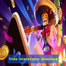 filme interestelar download